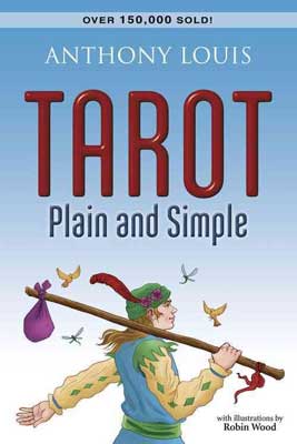 Tarot Plain and Simple  by Anthony Louis - Chakras Store